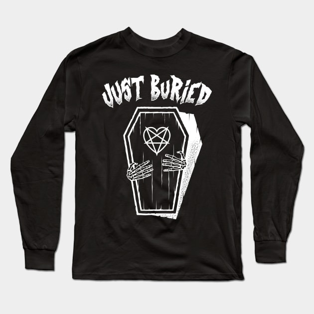 Just Buried Anniversary Coffin Long Sleeve T-Shirt by Grandeduc